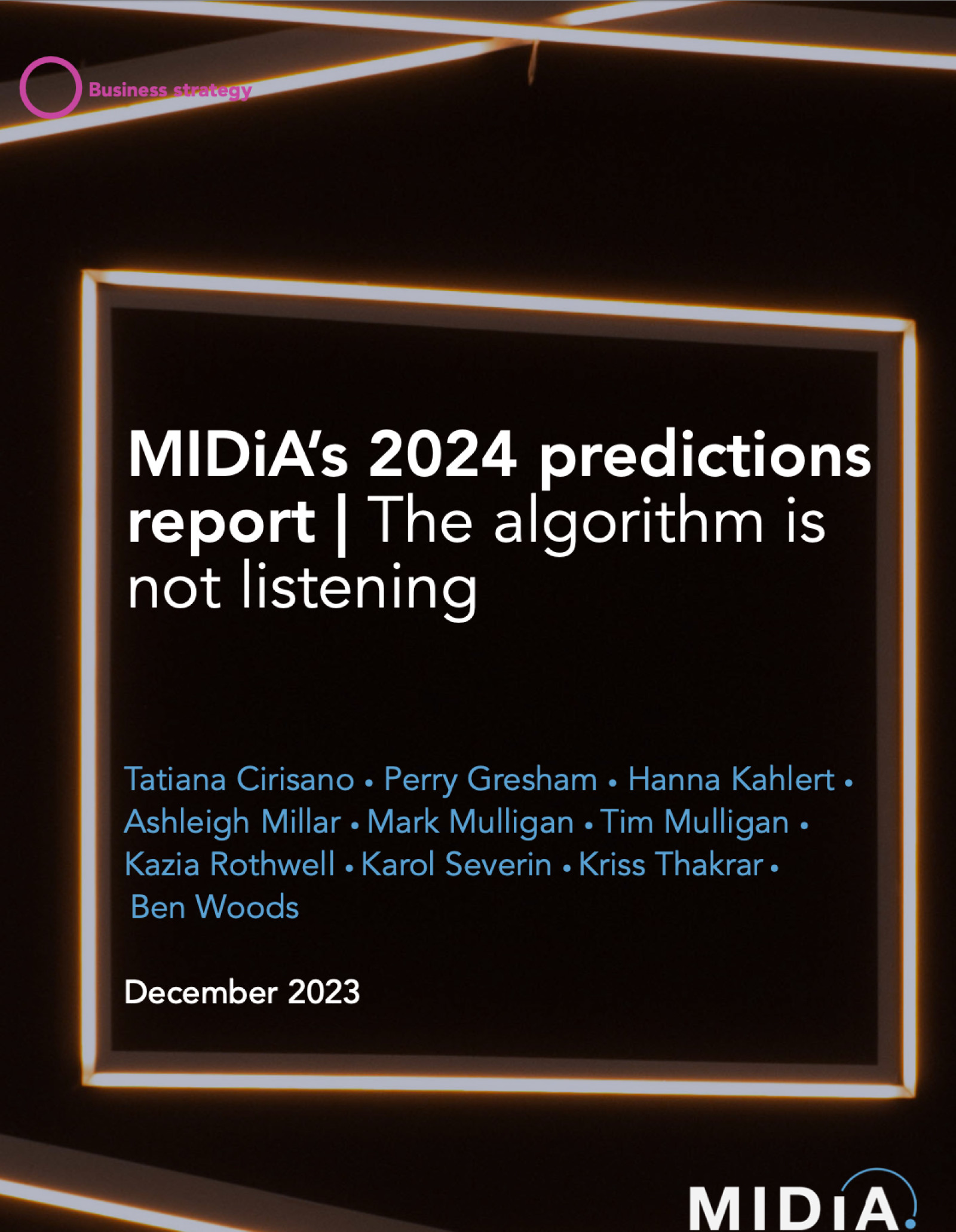 Cover image for MIDiA’s 2024 predictions: The algorithm is not listening