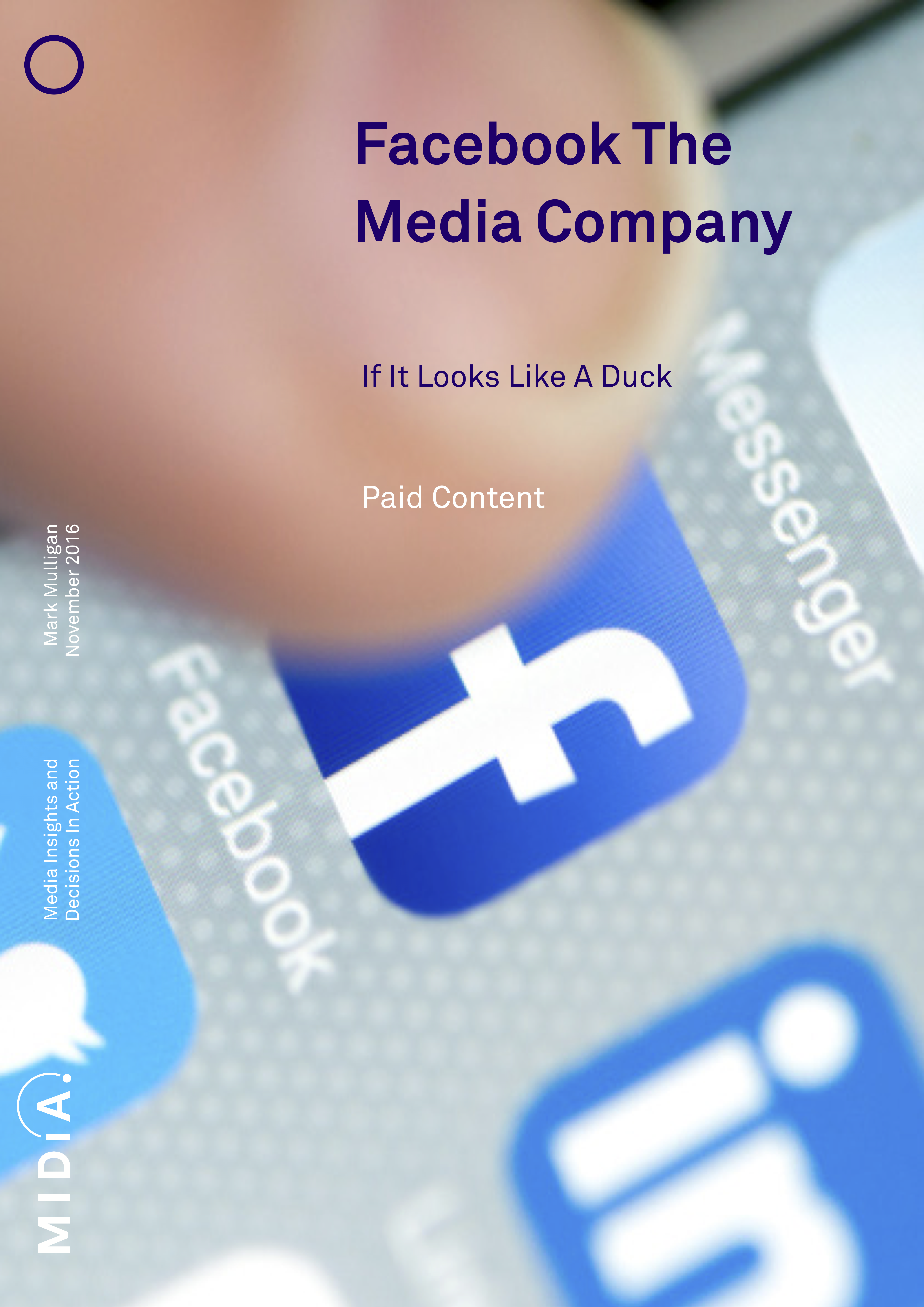 Cover image for Facebook The Media Company