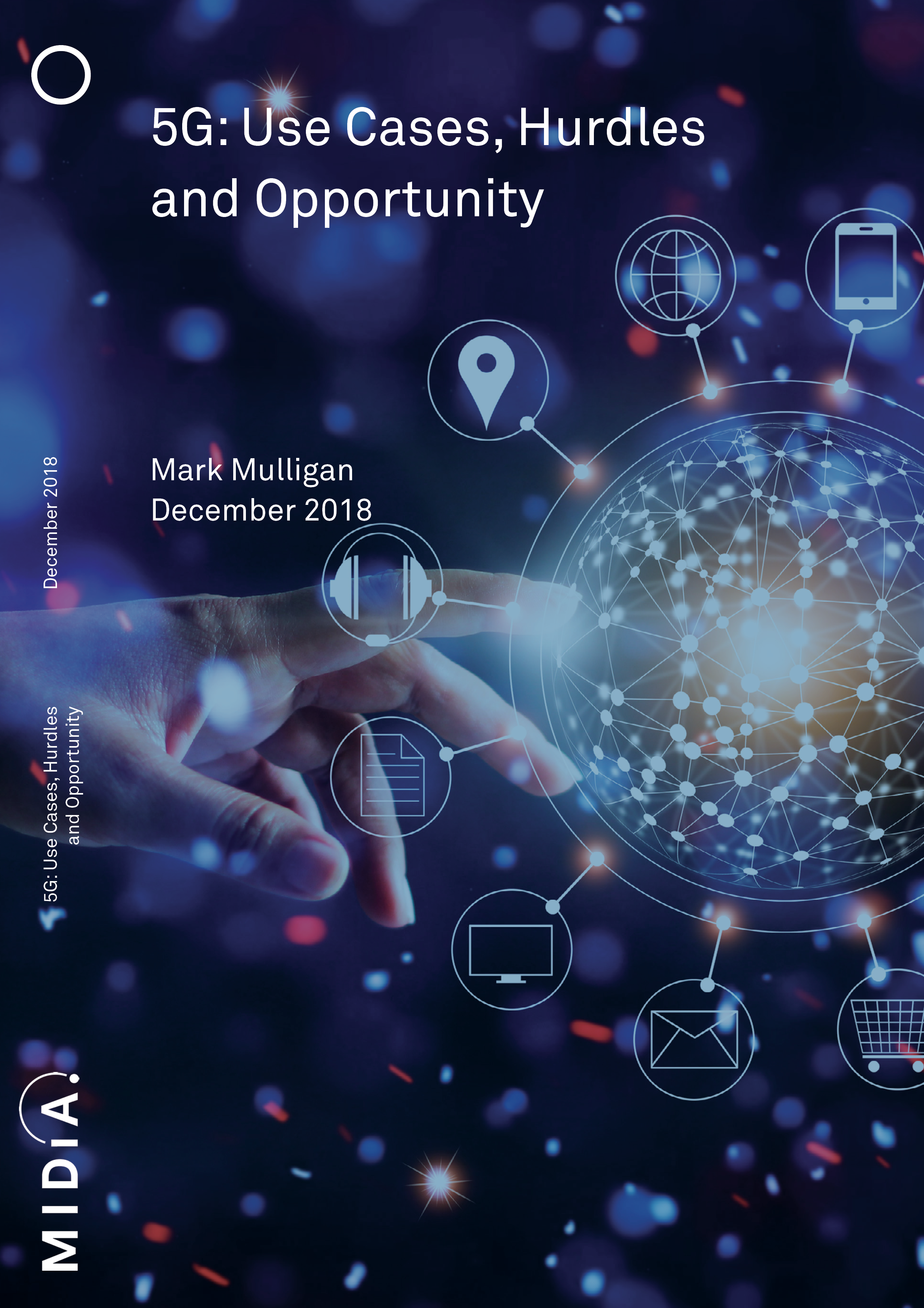 Cover image for 5G: Use Cases, Hurdles and Opportunity