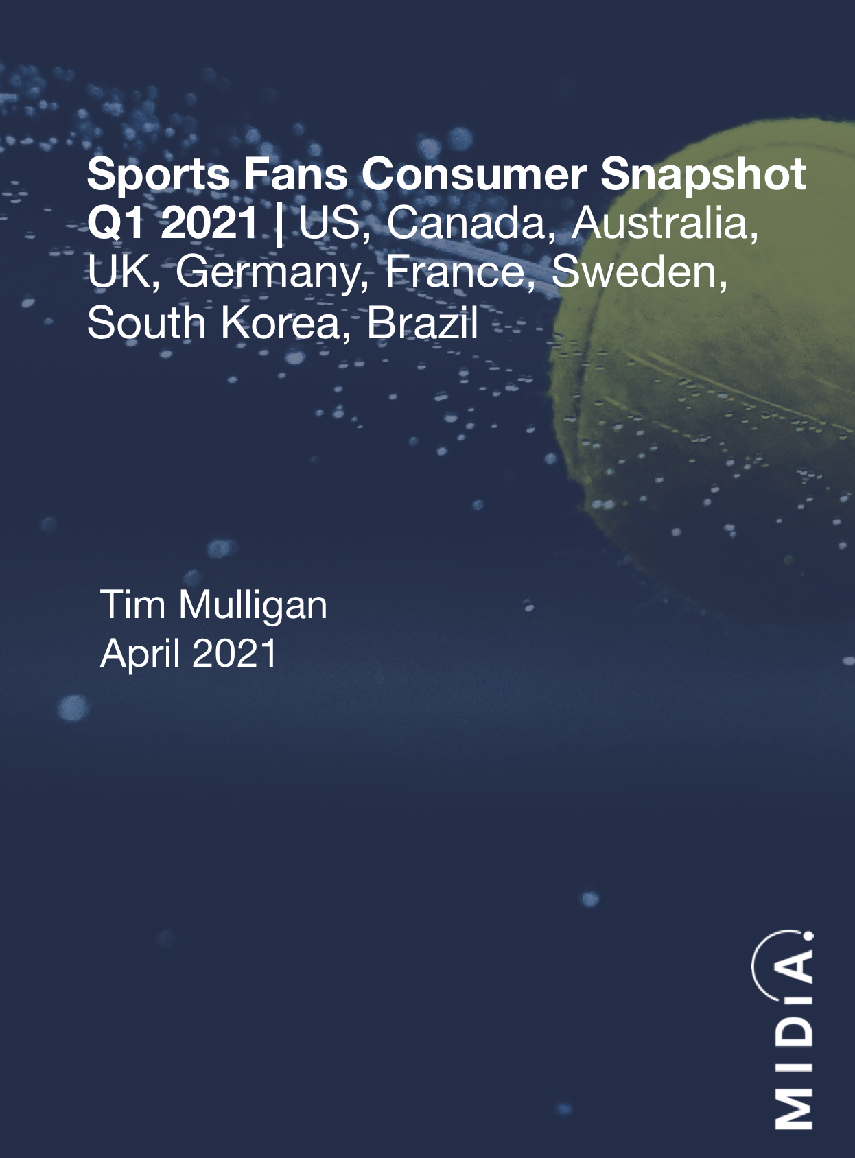 Cover image for Sports Fans Consumer Snapshot Q1 2021