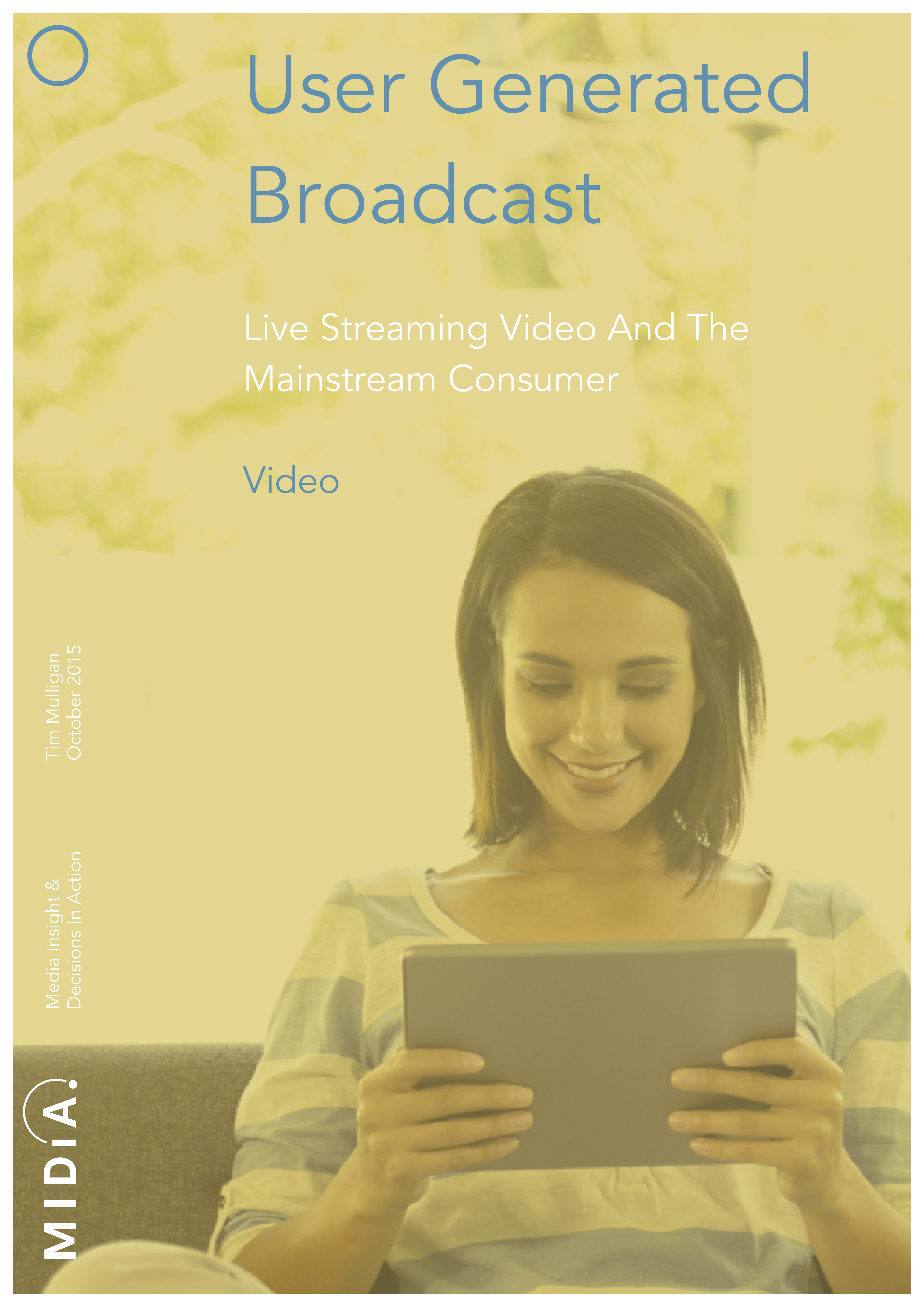 Cover image for User Generated Broadcast