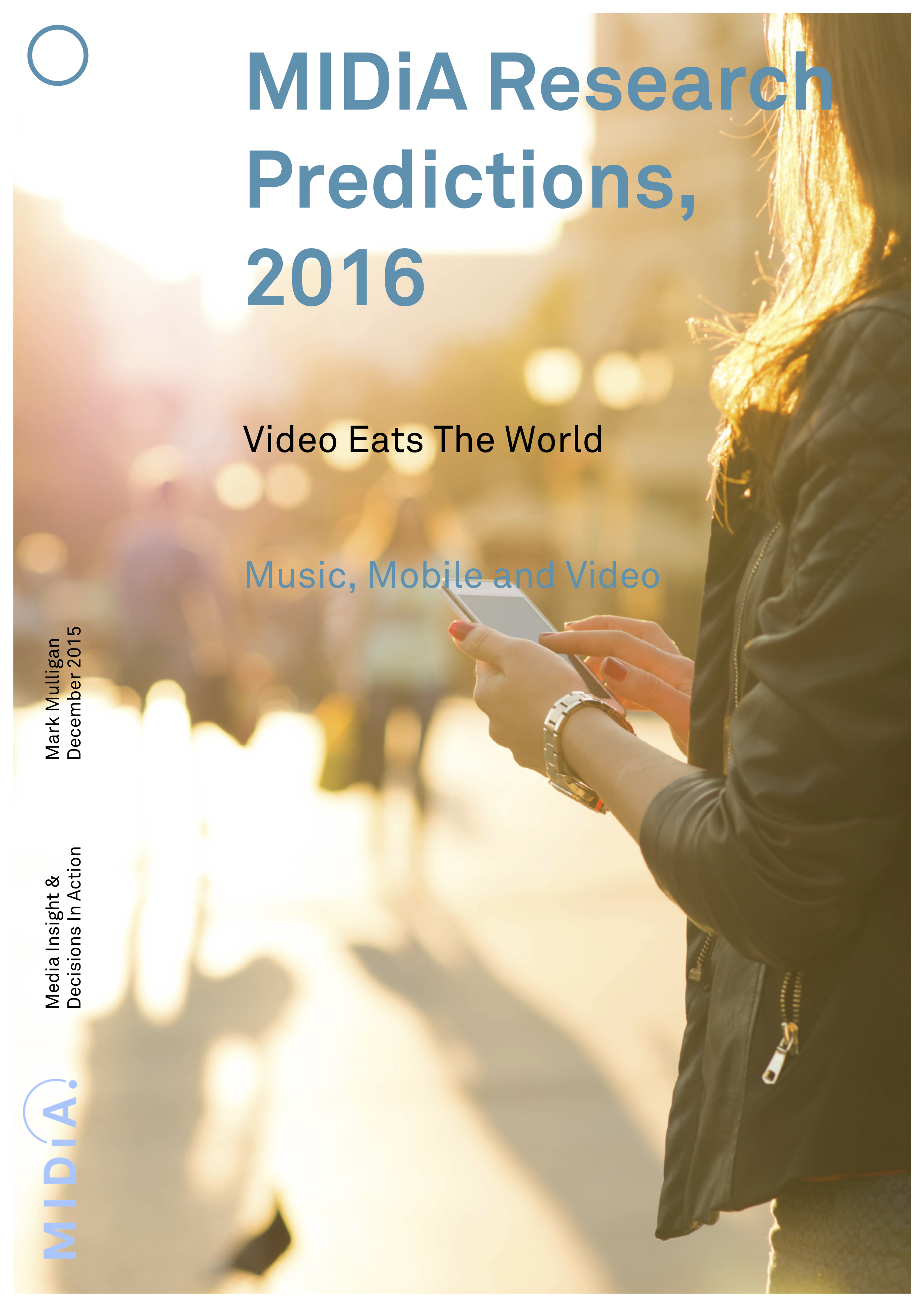 Cover image for MIDiA Research Predictions, 2016