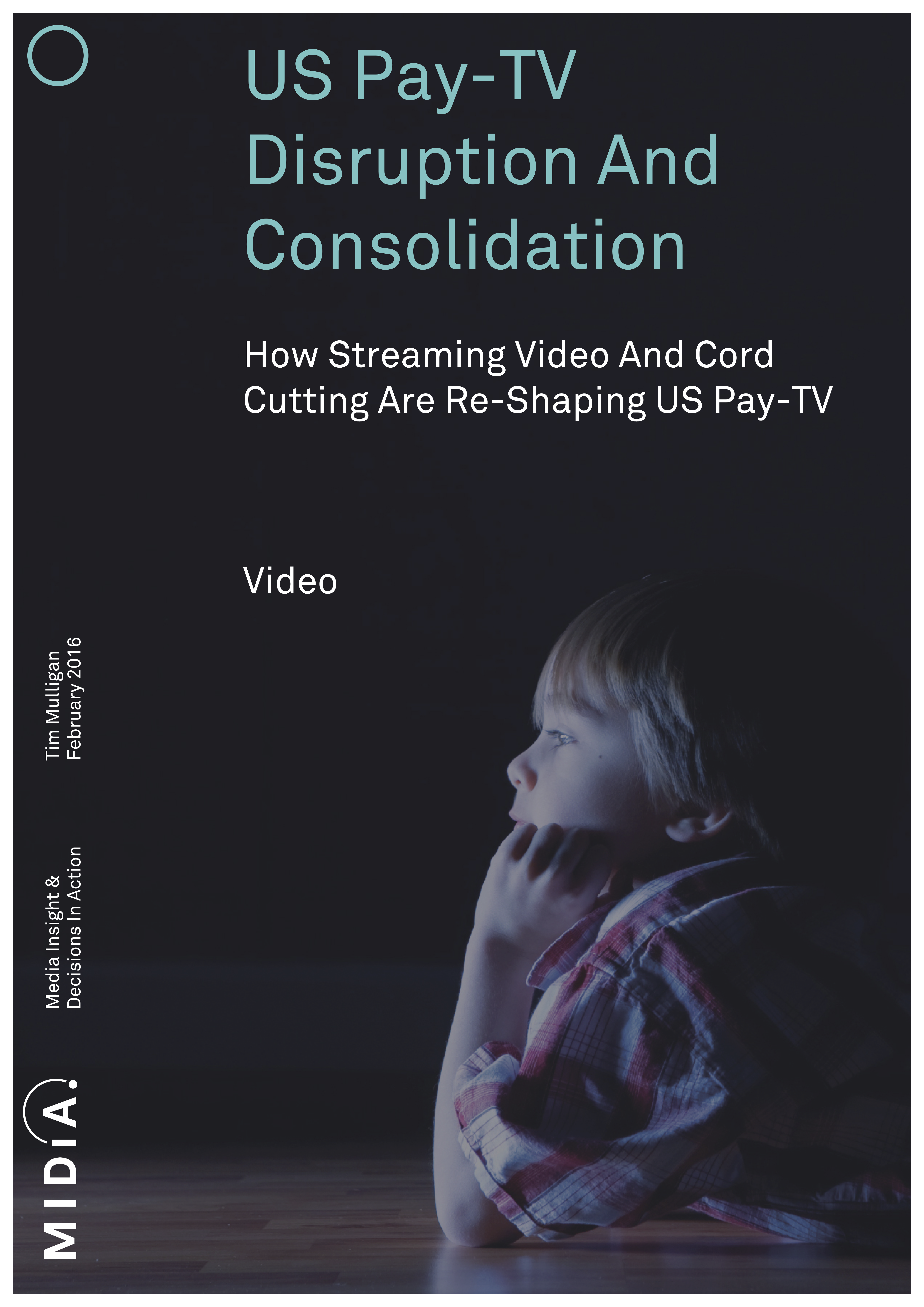 Cover image for US PAY-TV Disruption And Consolidation 