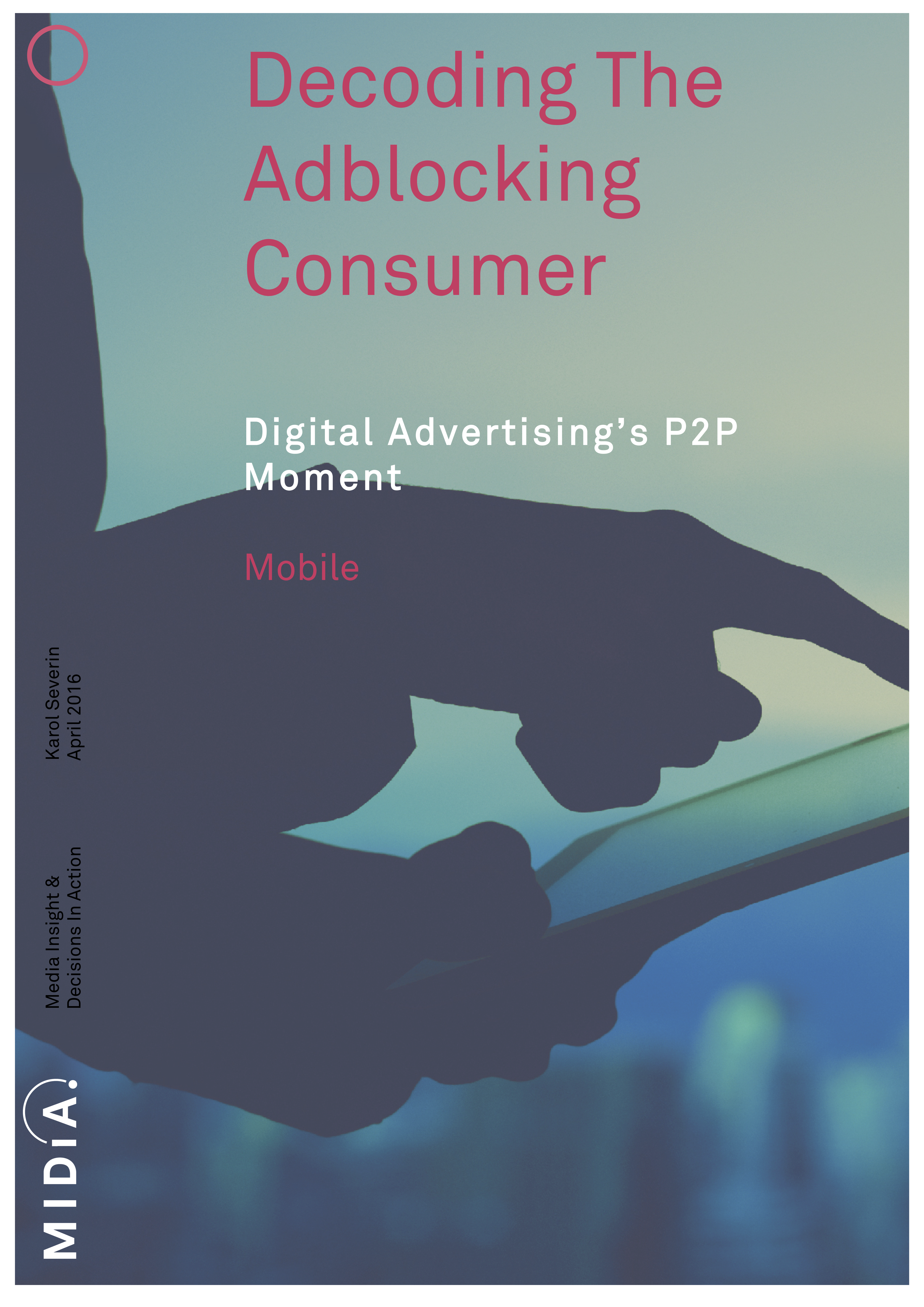 Cover image for Decoding The Adblocking Consumer