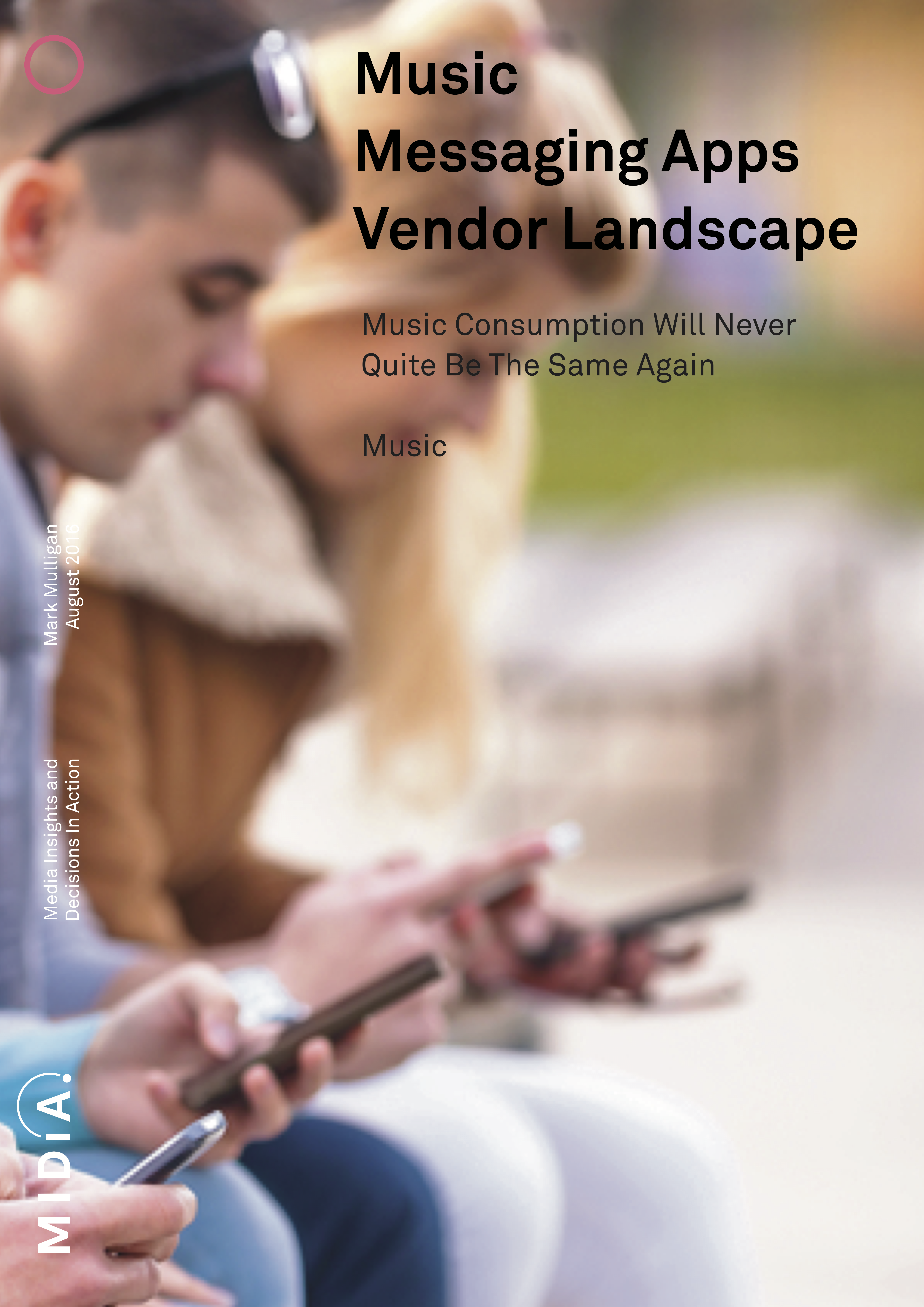 Cover image for Music Messaging Apps Vendor Landscape